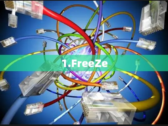 1.FreeZe
